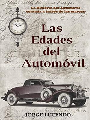 Las Edades del Automóvil (historia del automóvil) - ebook